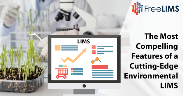 5 Must-Have Environmental LIMS Features