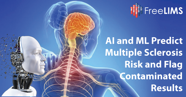 AI and ML Predict Multiple Sclerosis Risk and Flag Contaminated Results