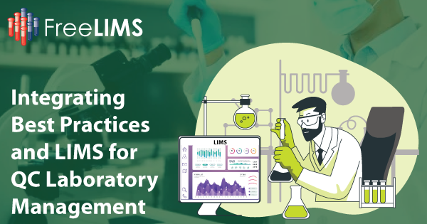 Best Practices and LIMS for QC Lab Management