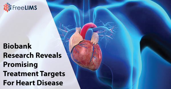 Biobank-Research-Reveals-Promising Treatment-Targets For-Heart Disease.png